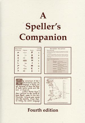 A Speller's Companion by Hugh L. Brown, Margaret E. Brown