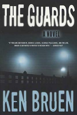 The Guards by Ken Bruen