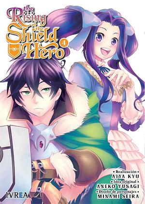 The Rising of the Shield Hero, Volumen 4 by Aneko Yusagi