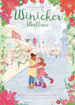 Winicker and the Christmas Visit by Renee Beauregard Lute