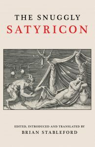 The Snuggly Satyricon by Brian Stableford