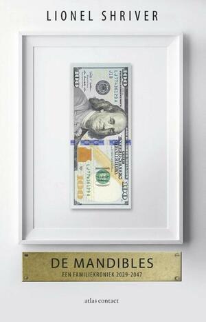 De Mandibles by Lionel Shriver