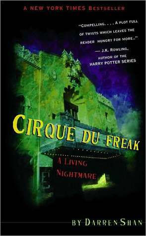 Cirque du Freak by Darren Shan