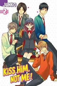 Kiss Him, Not Me!, Vol. 2 by Junko