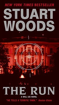 The Run by Stuart Woods