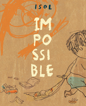 Impossible by Isol