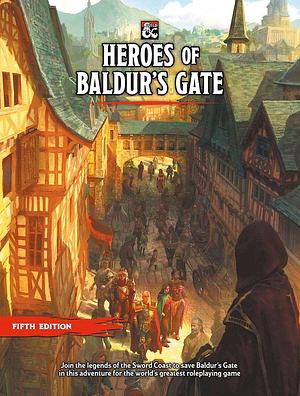 Heroes of Baldur's Gate  by James Ohlen
