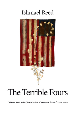 The Terrible Fours by Ishmael Reed
