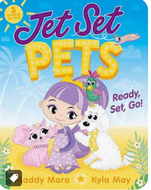 Ready, Set, Go! (Jet Set Pets, #1) by Maddy Mara