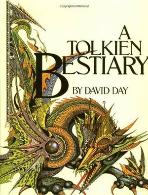 A Tolkien Bestiary by David Day, Nancy Davis