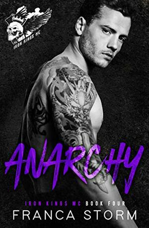 Anarchy by Franca Storm