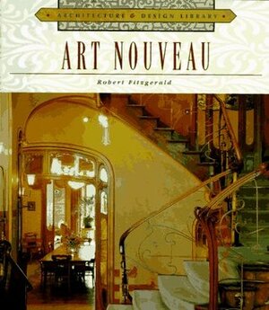 Art Nouveau by Robert Fitzgerald