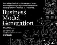 Business Model Generation by Yves Pigneur, Alexander Osterwalder