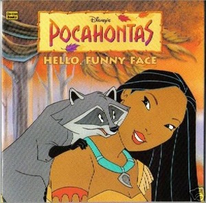 Hello, Funny Face (Disney's Pocahontas) by Margo Lundell