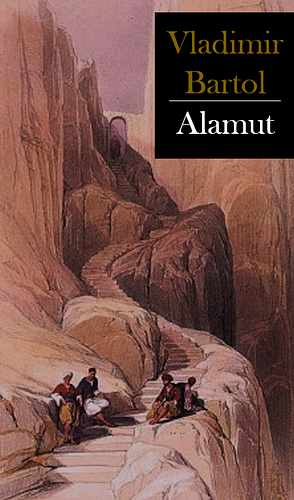 Alamut by Vladimir Bartol