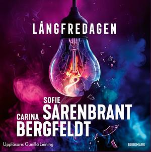 Långfredagen  by Sofie Sarenbrant, Carina Bergfeldt