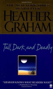 Tall, Dark, and Deadly by Heather Graham