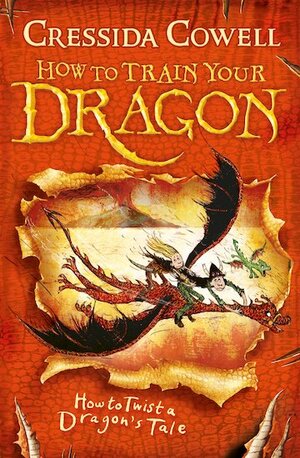 How to Twist a Dragon's Tale by Cressida Cowell