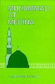 Muhammad at Medina by William Montgomery Watt