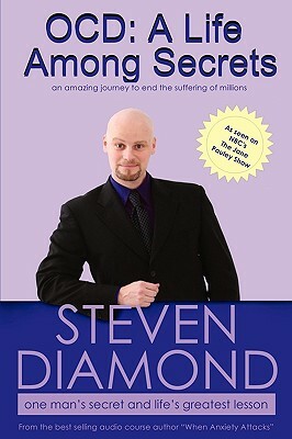 Ocd: A life Among Secrets by Steven Diamond