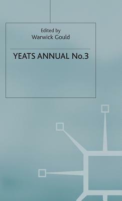 Yeats Annual No. 3 by 