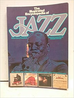 The Illustrated Encyclopedia of Jazz by Stan Britt, Joseph Abend, Val Wilmer, Brian Case