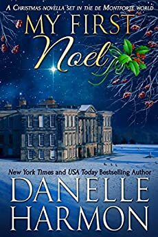 My First Noel by Danelle Harmon