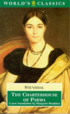 The Charterhouse Of Parma by Stendhal