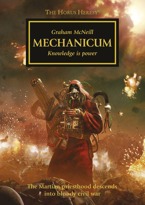 Mechanicum by Graham McNeill