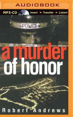 A Murder of Honor by Robert Andrews