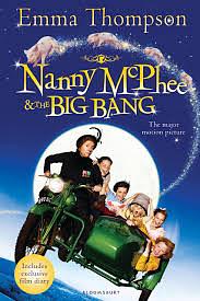 Nanny McPhee And The Big Bang by Emma Thompson
