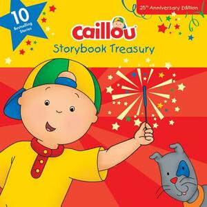Caillou, Storybook Treasury, 25th Anniversary Edition: Ten Bestselling Stories by Chouette Publishing