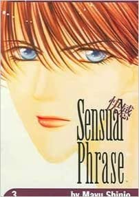 Sensual Phrase, Vol. 3 by Mayu Shinjō