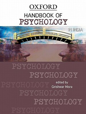 Handbook of Psychology in India by Girishwar Misra