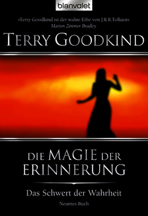 Die Magie der Erinnerung by Terry Goodkind, Caspar Holz