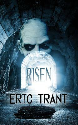 Risen by Eric Trant