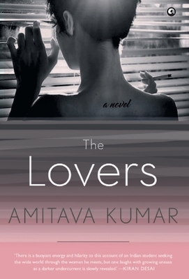 The Lovers by Amitava Kumar