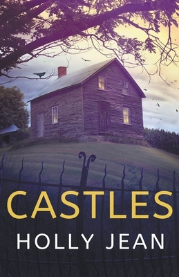 Castles by Holly Hood
