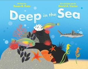 Deep in the Sea by Susan B. Katz