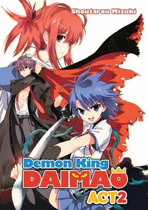 Demon King Daimaou: Volume 2 by Shoutarou Mizuki