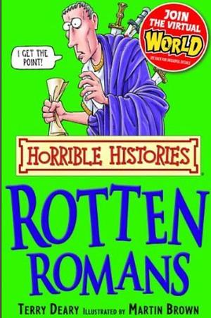 Rotten Romans by Terry Deary