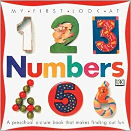 My First Look At: Numbers by Jane Yorke