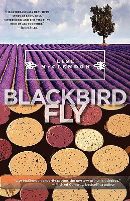 Blackbird Fly by Lise McClendon