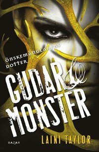 Gudar & Monster by Laini Taylor