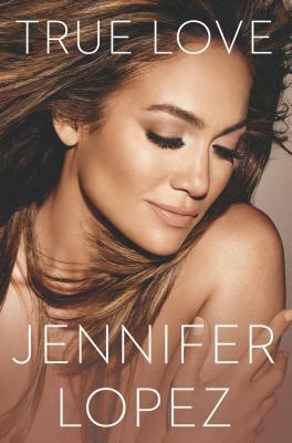 True Love Deluxe by Jennifer Lopez