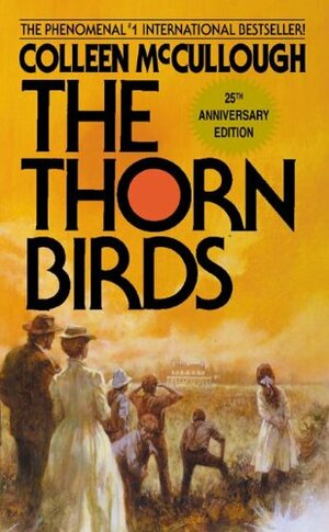 Thorn Birds by Colleen McCullough
