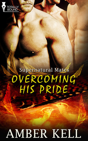 Overcoming His Pride by Amber Kell