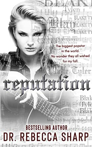 Reputation by Dr. Rebecca Sharp