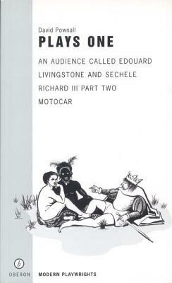 Pownall: Plays One by David Pownall