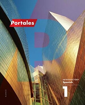 Portales Introductory Spanish 1 (INSTRUCTOR'S MANUAL by José A. Blanco